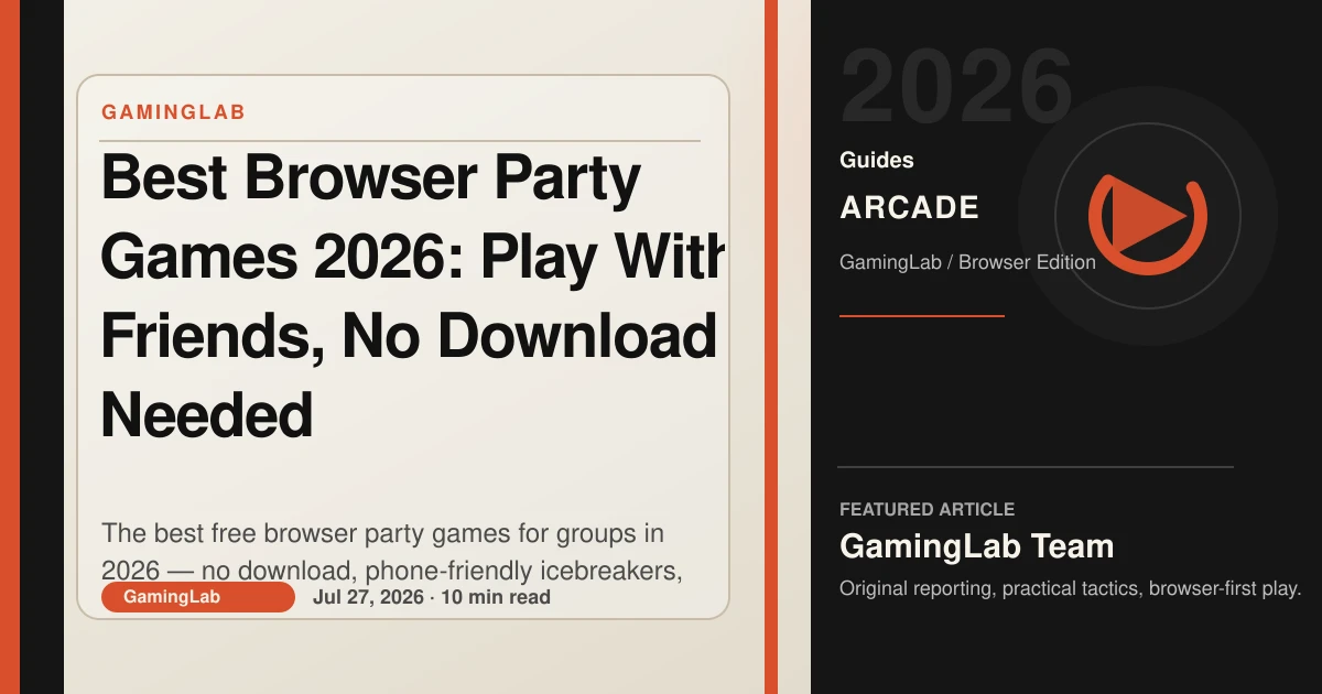 Best Browser Party Games 2026: Play With Friends, No Download Needed